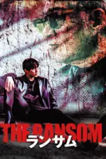 Nonton The Ransom (2023) Sub Indo HD - Rebahin-LK21