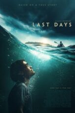 Nonton Last Days (2025) Sub Indo HD - Rebahin-LK21