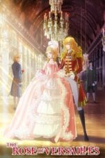 Nonton The Rose of Versailles (2025) Sub Indo HD - Rebahin-LK21