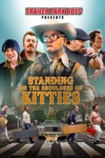 Nonton Standing on the Shoulders of Kitties: The Bubbles and the Shitrockers Story (2024) Sub Indo HD - Rebahin-LK21 Nonton Standing on the Shoulders of Kitties: The Bubbles and the Shitrockers Story (2024) Sub Indo HD - Rebahin-LK21