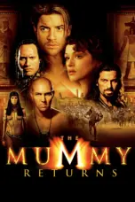 Nonton The Mummy Returns (2001) Sub Indo HD - Rebahin-LK21